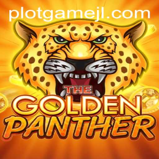 Discover the Adventure of GOLDENPANTHER: A Thrilling Plotgame Experience