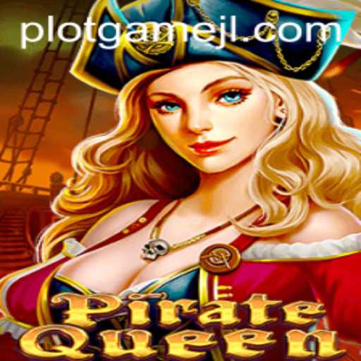 Explore the Thrilling World of PirateQueen: An Engaging Dive into Strategy and Adventure